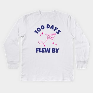 100 Days Flew By - Happy 100 Days Of School celebration party Kids Long Sleeve T-Shirt